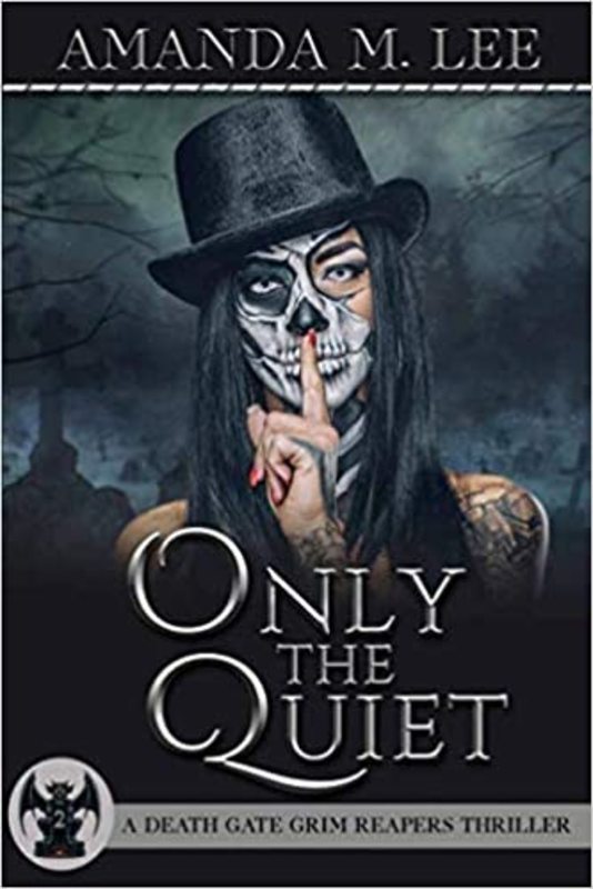 Book cover for "Only the Quiet" by Amanda M. Lee