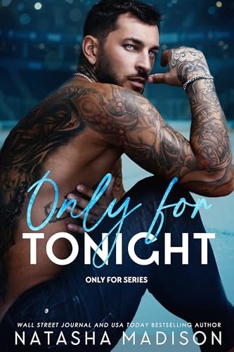Book cover for "Only For Tonight" by Natasha Madison