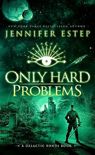 Book cover for "Only Hard Problems" by Jennifer Estep