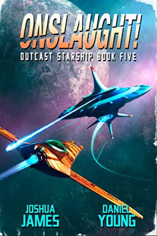 Book cover for "Onslaught!" by Joshua James