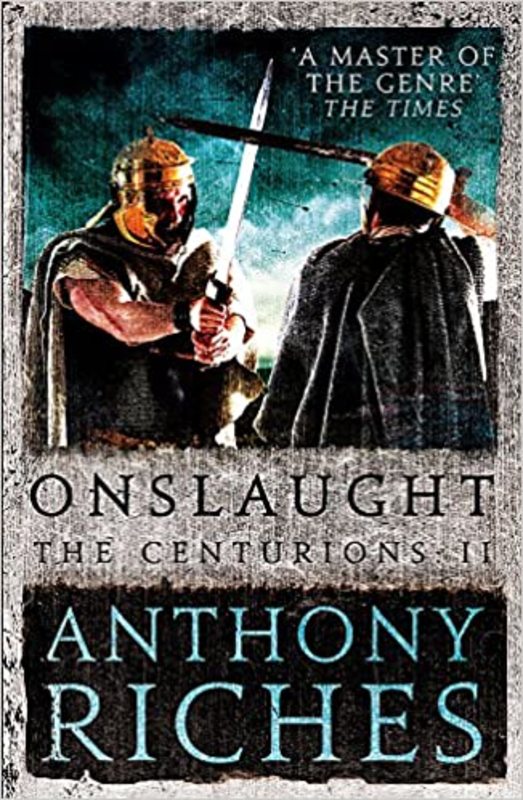 Book cover for "Onslaught" by Anthony Riches