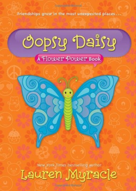 Book cover for "Oopsy Daisy" by Lauren Myracle
