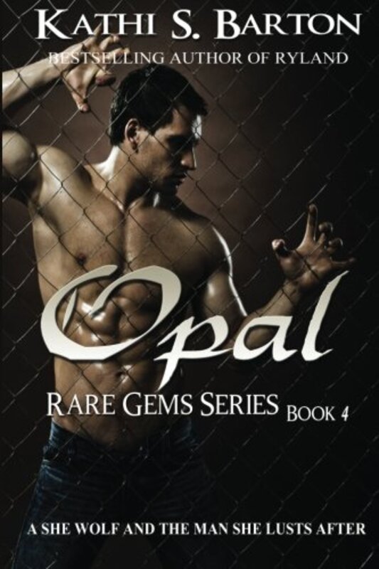 Book cover for "Opal" by Kathi S Barton