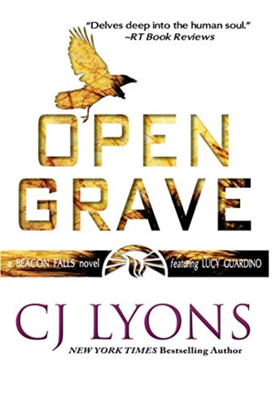 Book cover for "Open Grave" by CJ Lyons