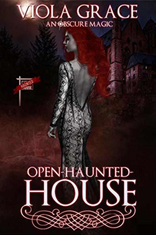 Book cover for "Open Haunted House" by Viola Grace