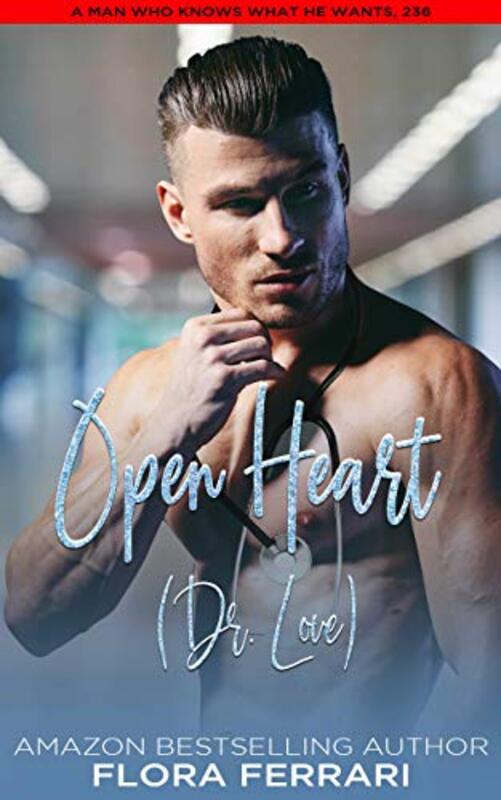 Book cover for "Open Heart : A Steamy Standalone Instalove Romance" by Flora Ferrari