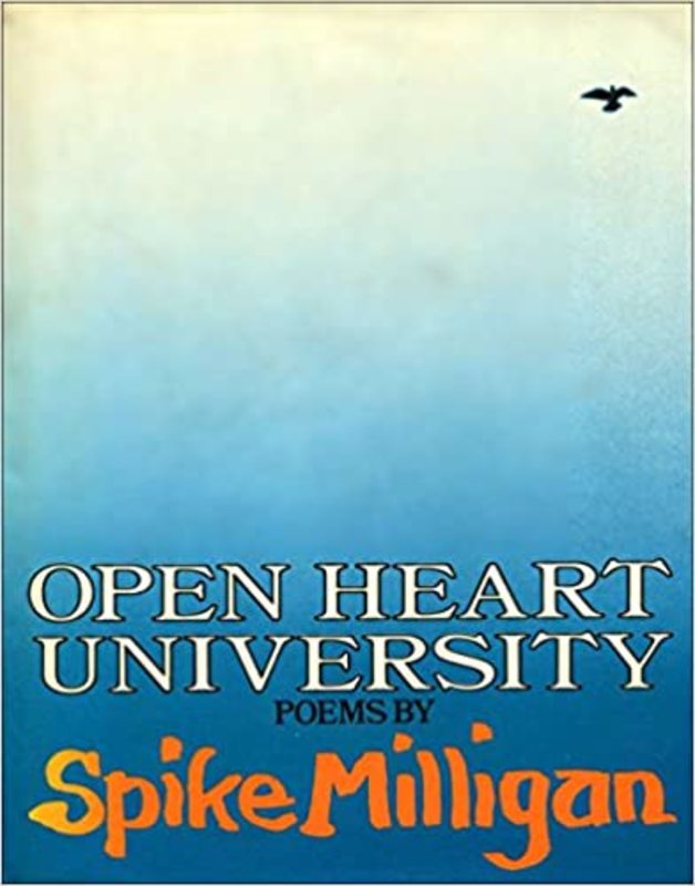 Book cover for "Open Heart University" by Spike Milligan