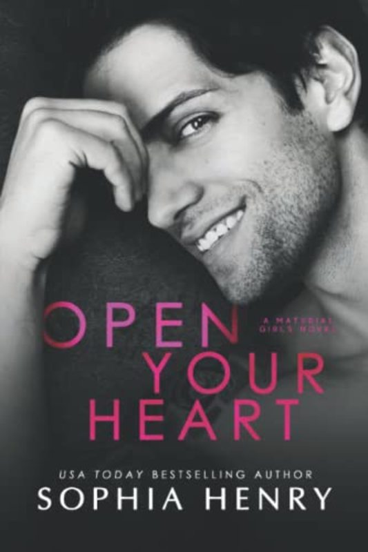 Book cover for "Open Your Heart" by Sophia Henry