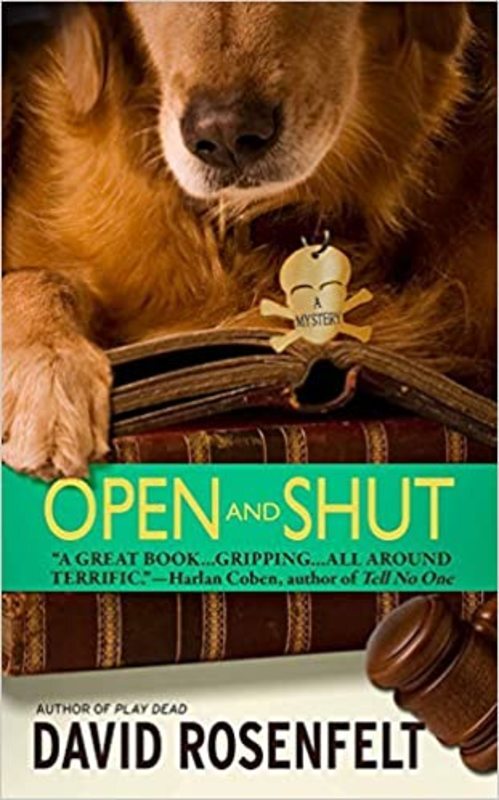 Book cover for "Open and Shut" by David Rosenfelt