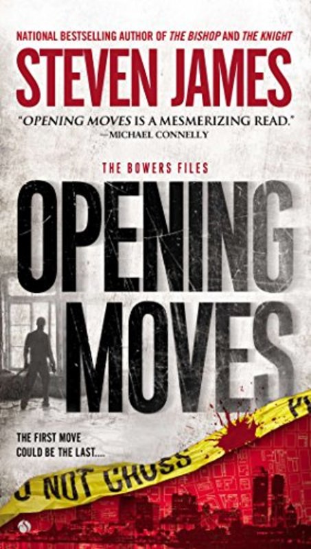 Book cover for "Opening Moves" by Steven James