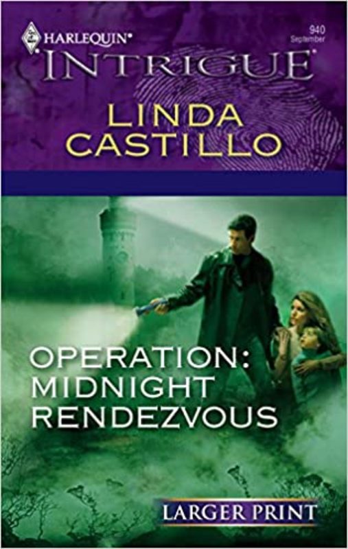 Book cover for "Operation: Midnight Rendezvous" by Linda Castillo