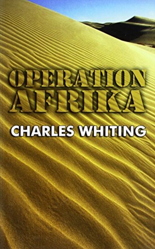 Book cover for "Operation Afrika" by Charles Whiting
