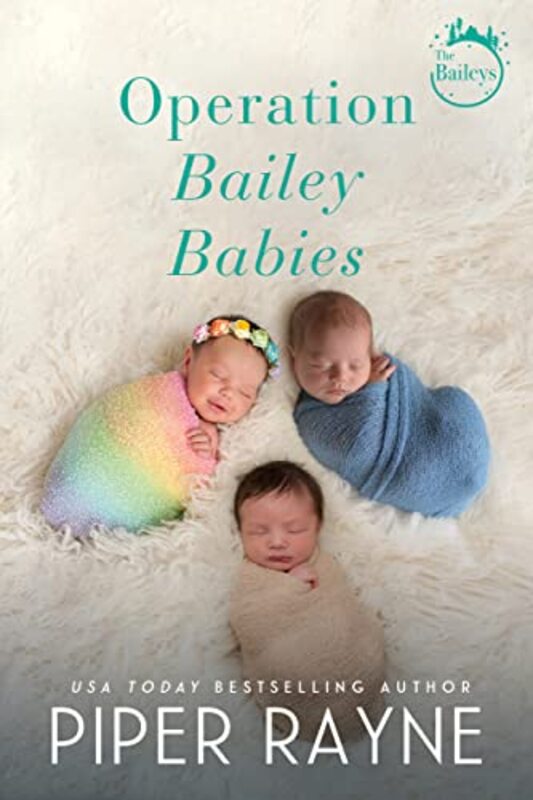 Book cover for "Operation Bailey Babies" by Piper Rayne