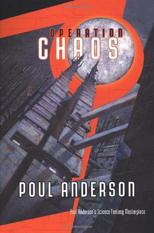 Book cover for "Operation Chaos" by Poul Anderson