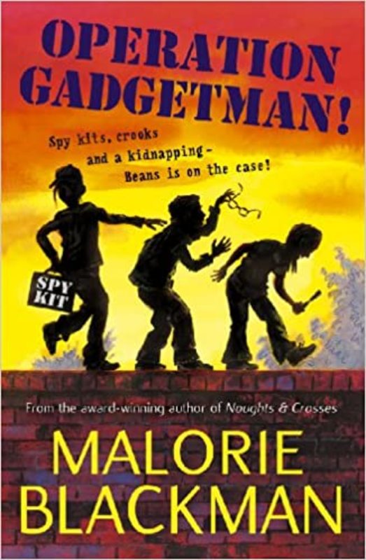 Book cover for "Operation Gadgetman!" by Malorie Blackman
