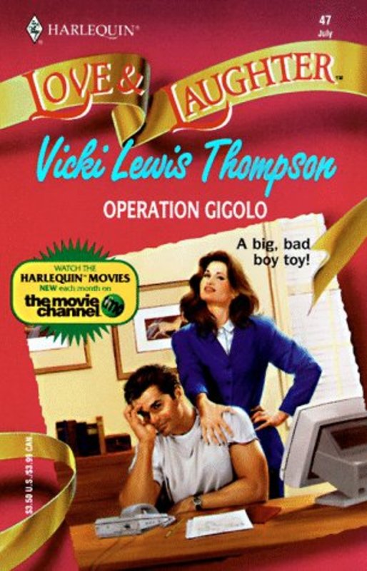 Book cover for "Operation Gigolo" by Vicki Lewis Thompson
