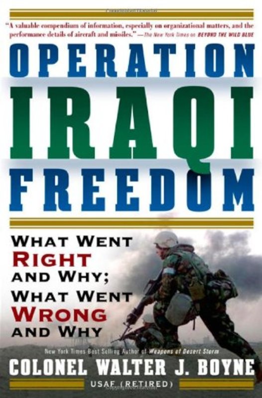 Book cover for "Operation Iraqi Freedom" by Walter J Boyne