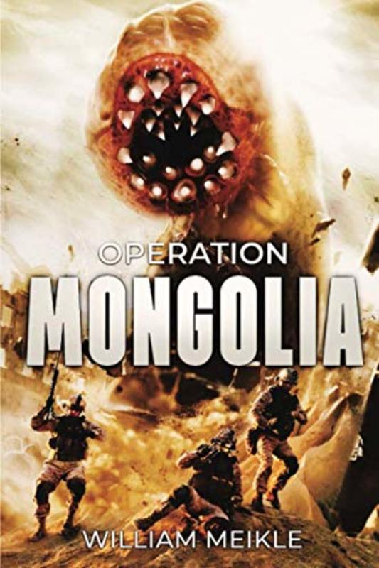 Book cover for "Operation Mongolia" by William Meikle