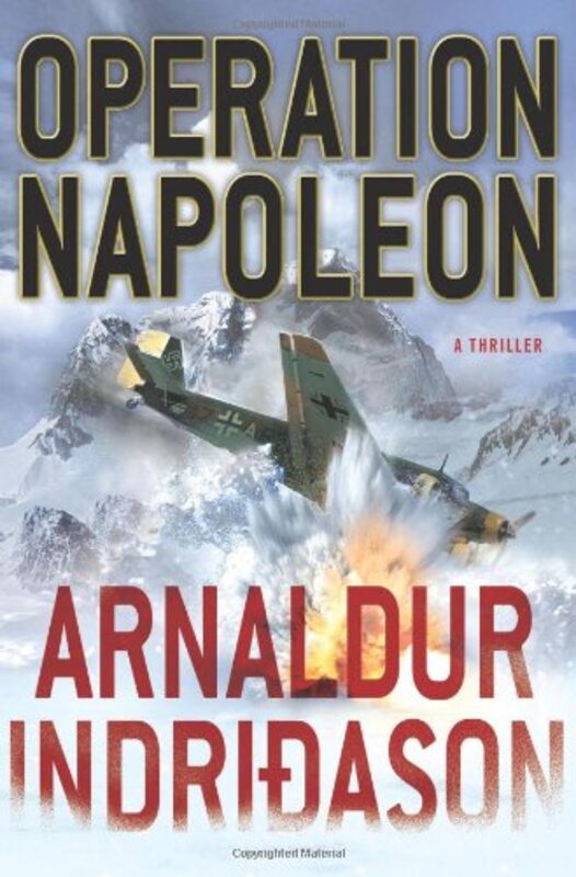 Book cover for "Operation Napoleon" by Arnaldur Indriðason