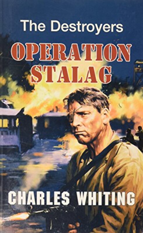 Book cover for "Operation Stalag" by Charles Whiting