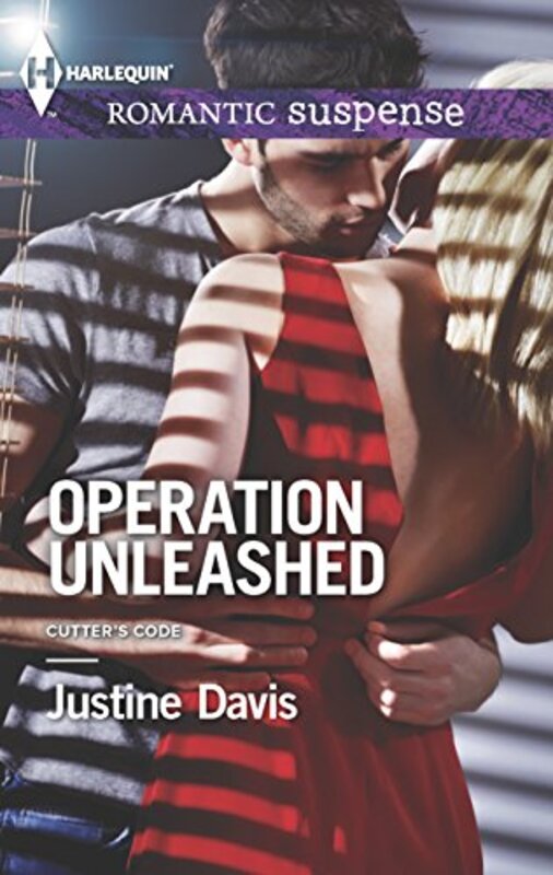 Book cover for "Operation Unleashed" by Justine Davis
