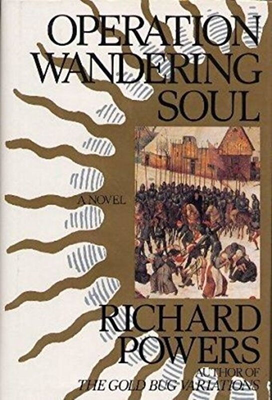 Book cover for "Operation Wandering Soul" by Richard Powers
