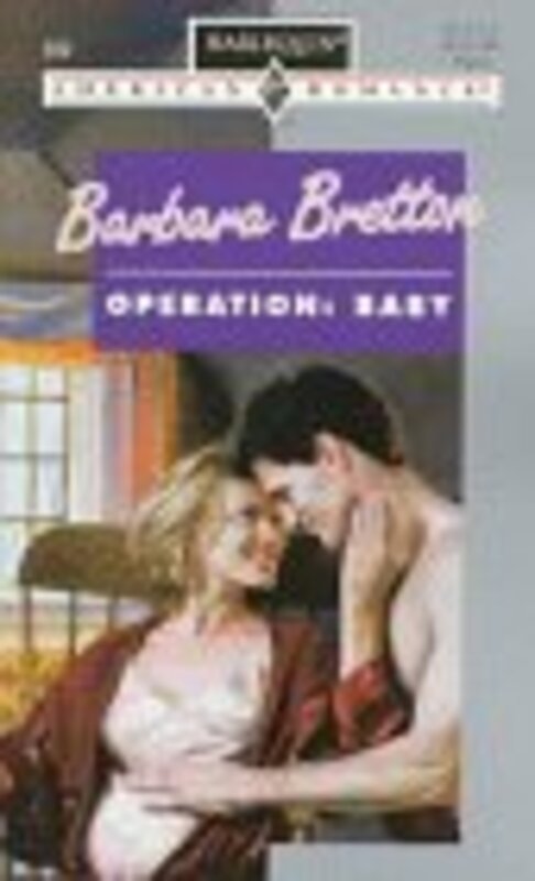 Book cover for "Operation: Baby" by Barbara Bretton