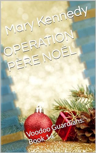 Book cover for "Operation Pere Noel" by Mary Kennedy