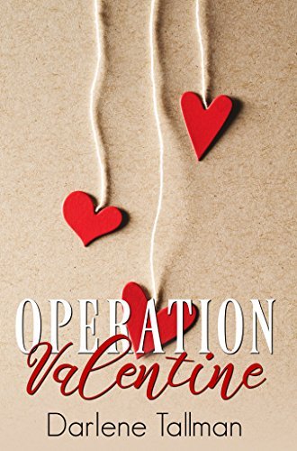 Book cover for "Operation Valentine" by Darlene Tallman