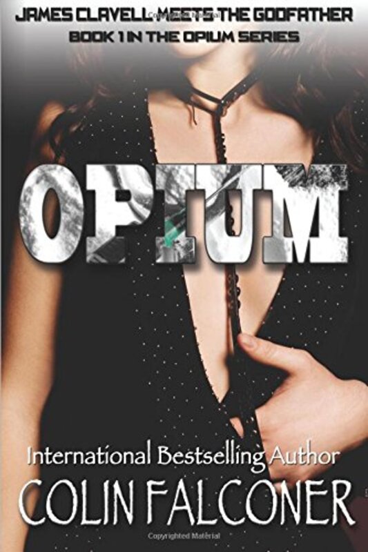 Book cover for "Opium" by Colin Falconer