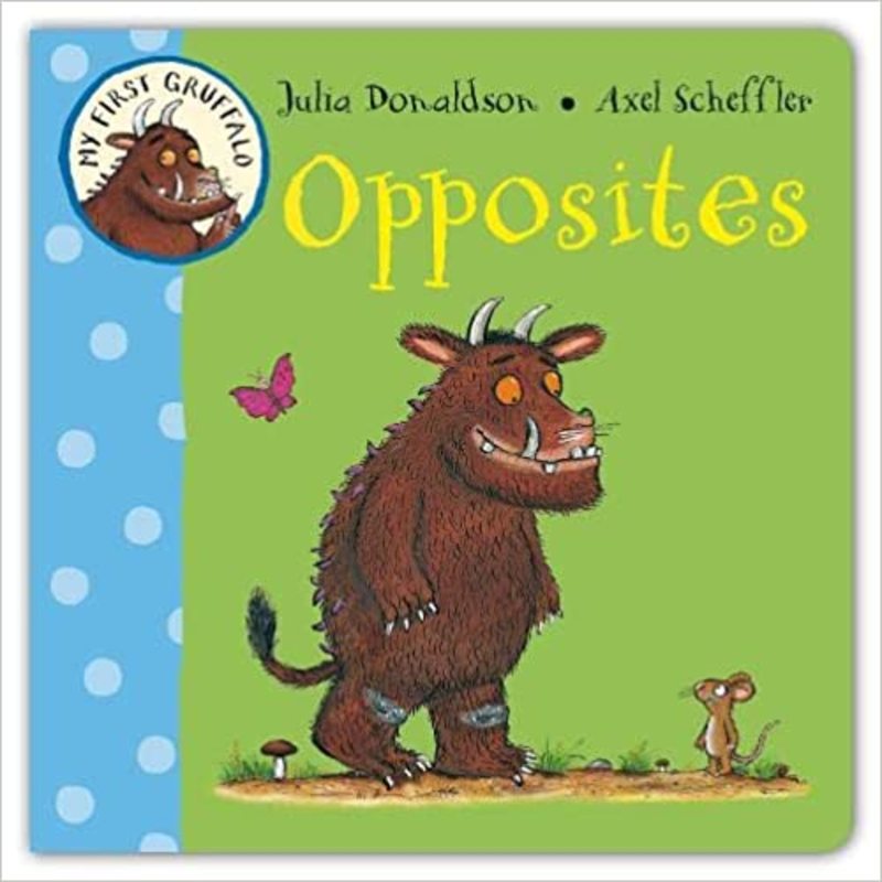 Book cover for "Opposites" by Julia Donaldson