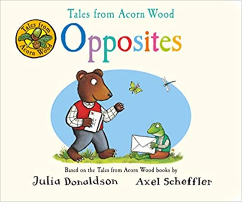 Book cover for "Opposites" by Julia Donaldson