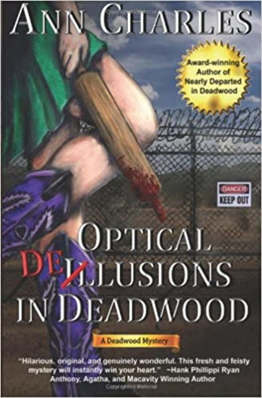 Book cover for "Optical Delusions in Deadwood" by Ann Charles