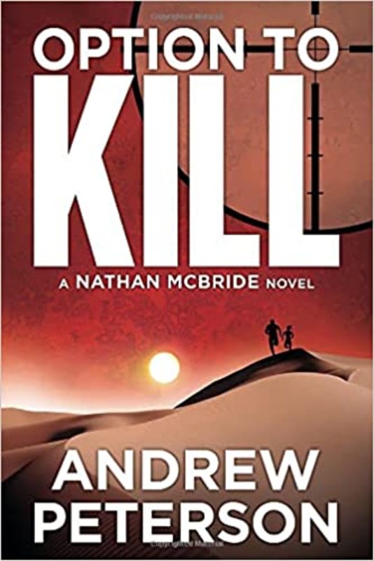 Book cover for "Option to Kill" by Andrew Peterson
