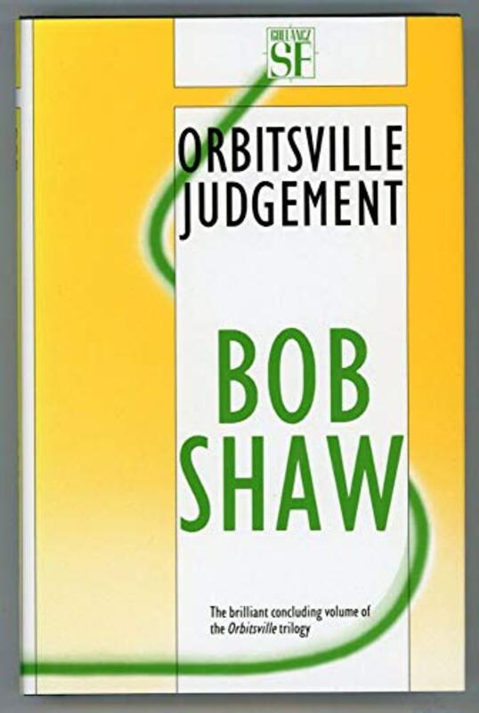 Book cover for "Orbitsville Judgement" by Bob Shaw