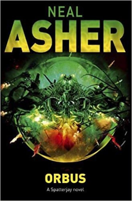 Book cover for "Orbus" by Neal Asher