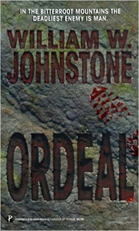 Book cover for "Ordeal" by William W. Johnstone