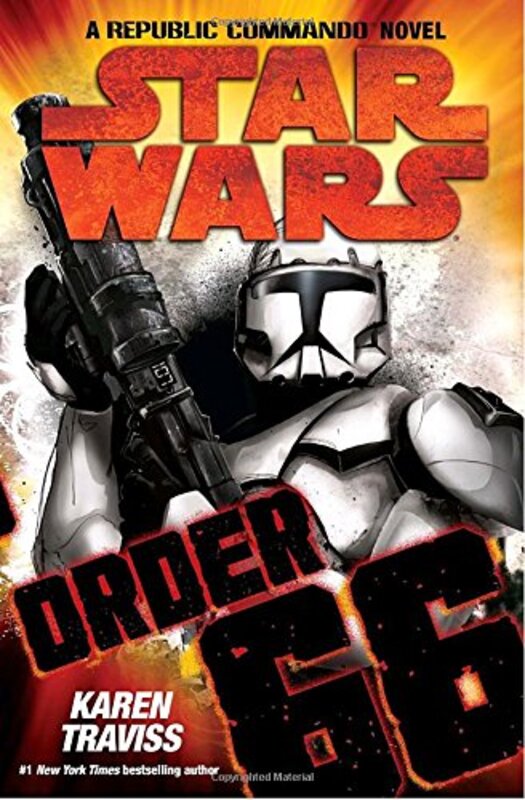 Book cover for "Order 66" by Karen Traviss