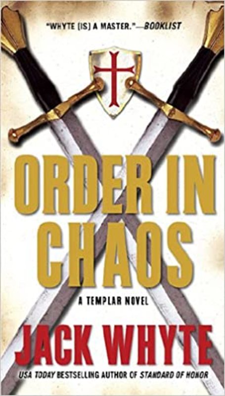 Book cover for "Order in Chaos" by Jack Whyte