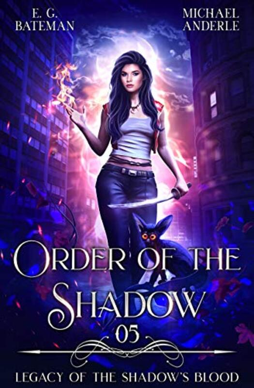 Book cover for "Order of the Shadow" by Michael Anderle