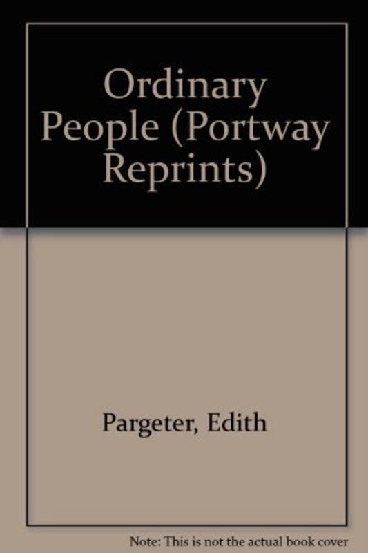 Book cover for "Ordinary People" by Ellis Peters