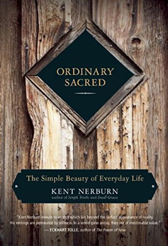 Book cover for "Ordinary Sacred" by Kent Nerburn