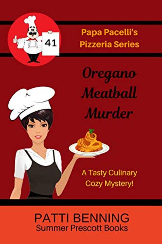 Book cover for "Oregano Meatball Murder" by Patti Benning