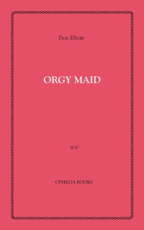 Book cover for "Orgy Maid" by Robert Silverberg