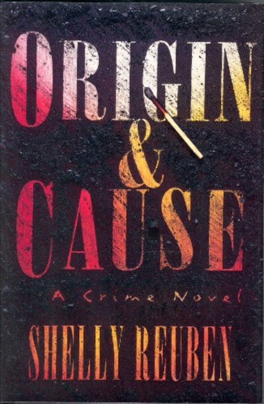 Book cover for "Origin and Cause" by Shelly Reuben
