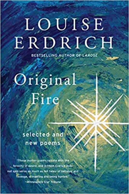 Book cover for "Original Fire" by Louise Erdrich