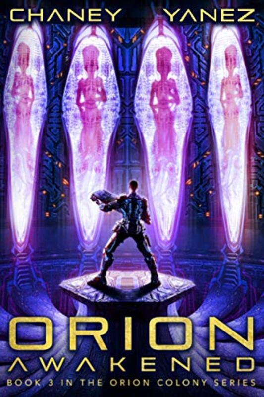 Book cover for "Orion Awakened" by Jonathan Yanez