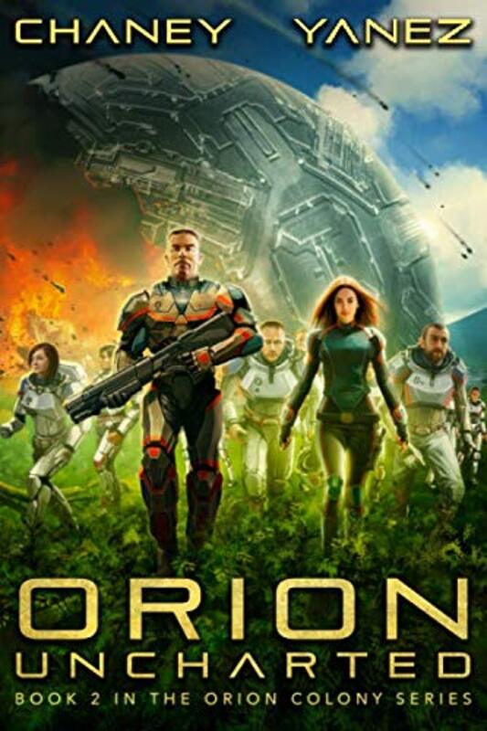 Book cover for "Orion Uncharted" by Jonathan Yanez