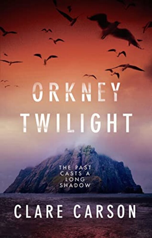 Book cover for "Orkney Twilight" by Clare Carson