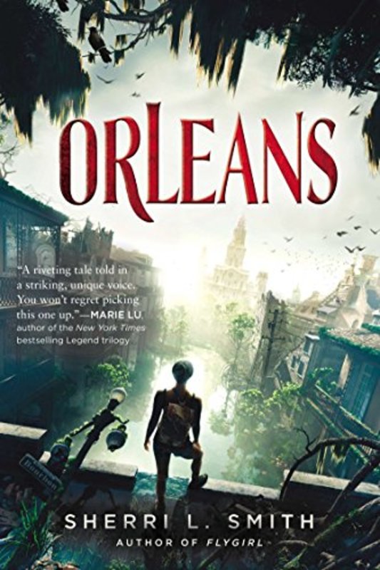 Book cover for "Orleans" by Sherri L Smith
